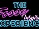 Fosse Inspired Experience