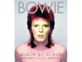 Bowie: Album By Album