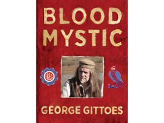 George Gittoes Blood Mystic