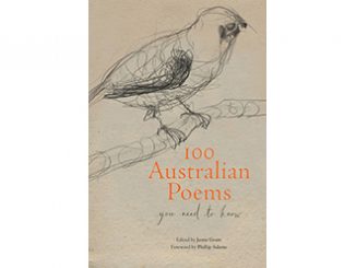 100 Australian Poems - You need to know Jamie Grant