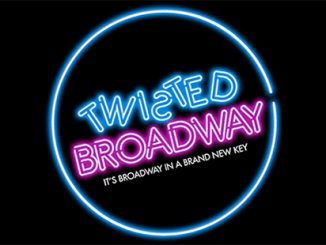 Regent Theatre Twisted Broadway 2017