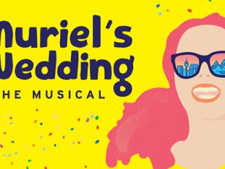 Muriels Wedding the musical