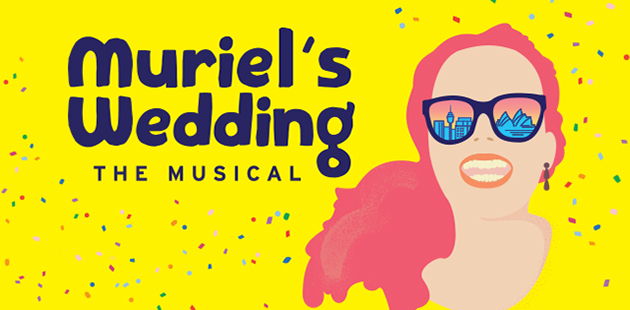 Muriels Wedding the musical