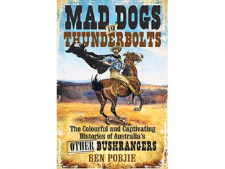Ben Pobjie Mad Dogs and Thunderbolts