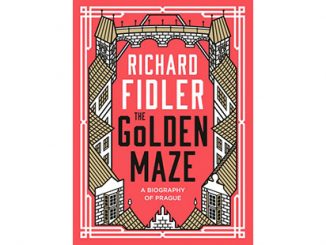 Richard-Fidler-The-Golden-Maze-A-biography-of-Prague-feature