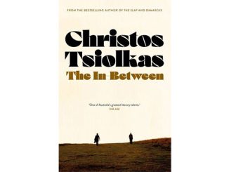Christos Tsiolkas The In-Between