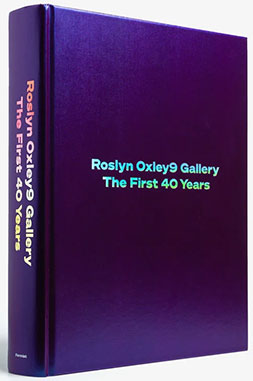 Roslyn Oxley9 Gallery: The First 40 Years