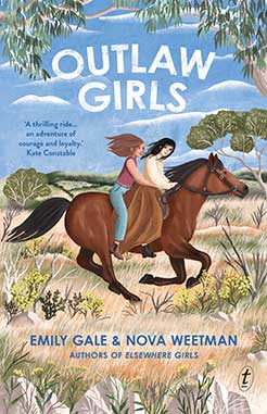 Emily Gale and Nova Weetman: Outlaw Girls