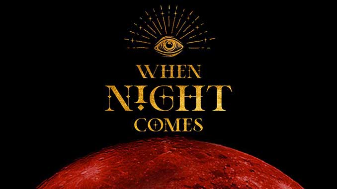 Broad Encounters When Night Comes
