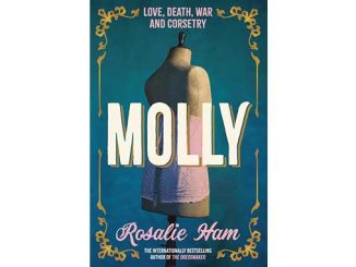 Rosalie Ham MOLLY feature