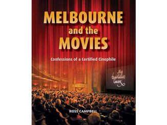 Ross Campbell Melbourne and the Movies